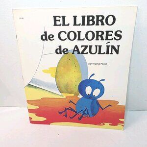 Vtg El Libro de Colores de Azulin By Viginia Poulet Spanish Language Book